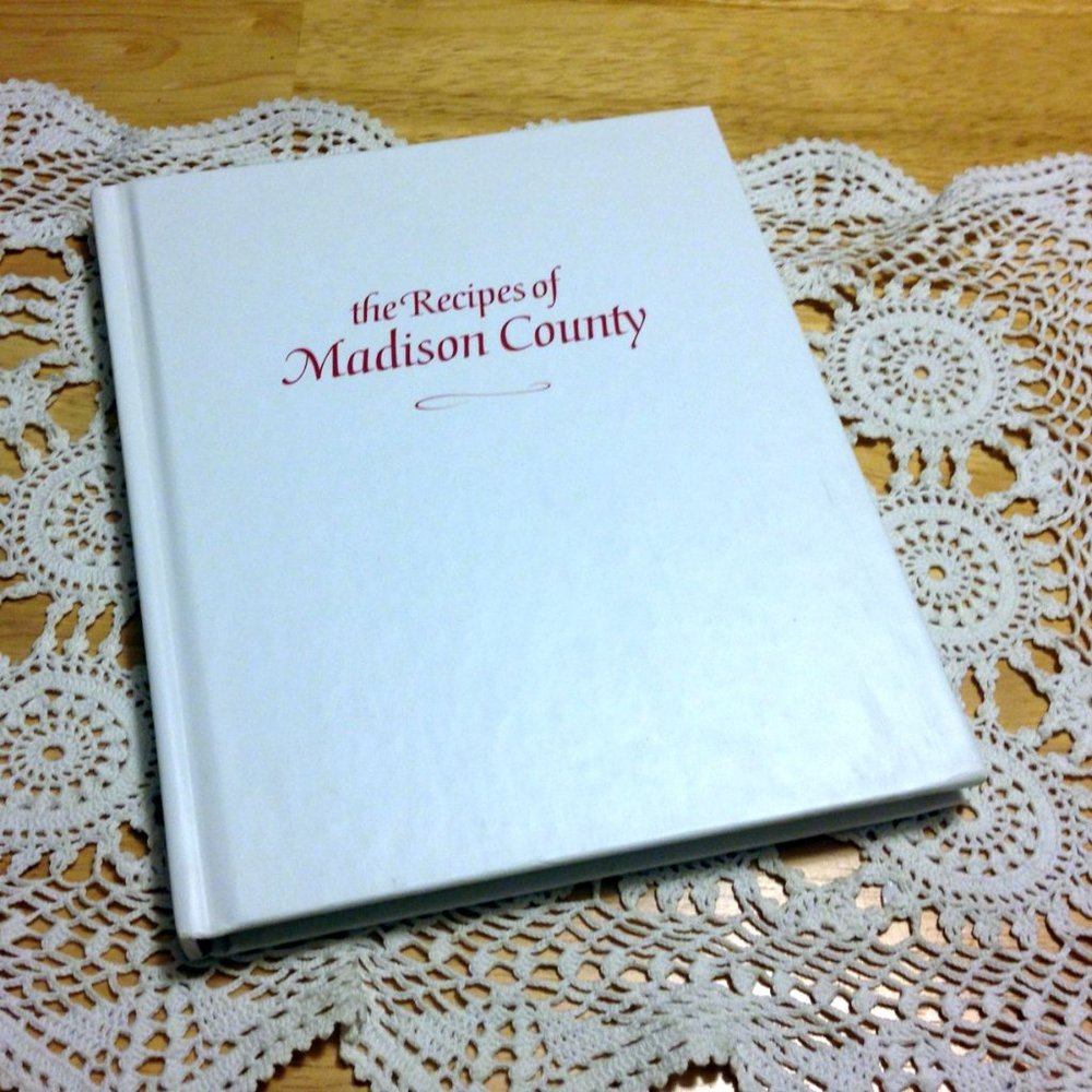 the Recipes of Madison County